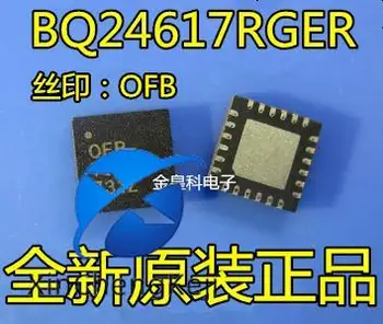 10 бр. оригинални ново зарядно BQ24617RGB OFB QFN24 IC