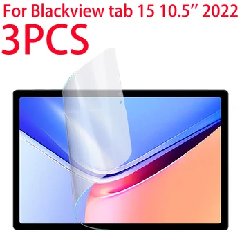 3 БР. защитно фолио от мека PET-фолио за Blackview tab 15 10.5 инча 2022 Защитно фолио за Blackview tab 15 10,5