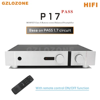 HIFI PASS P17 MOSFET Клас A с дистанционно управление, балансирано предусилвател на базата на схема PASS 1.7 HIFI PASS P17 MOSFET Клас A с дистанционно управление, балансирано предусилвател на базата на схема PASS 1.7 0