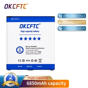 OKCFTC 6850 ма B600BC B600BE Батерия За Samsung Galaxy S4 SIV i9500 S4 Активен I9295 i9505 i9502 i9508 g7106 i9158 i9506 Grand 2
