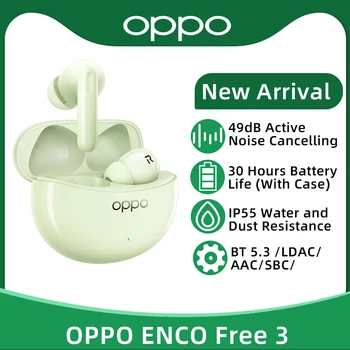 OPPO Enco Безплатно 3 TWS Безжични Слушалки Bluetooth 5,3 49 db Слушалки С Активно Шумопотискане HiFi Качество на LDAC За OPPO Find X6 Pro