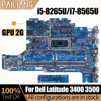 За лаптоп DELL Latitude 3400 3500 дънна Платка на Лаптоп 18750-1 0KVN26 04MCDM i5-8265U i7-8565U GPU 2G дънна Платка Напълно Тестван
